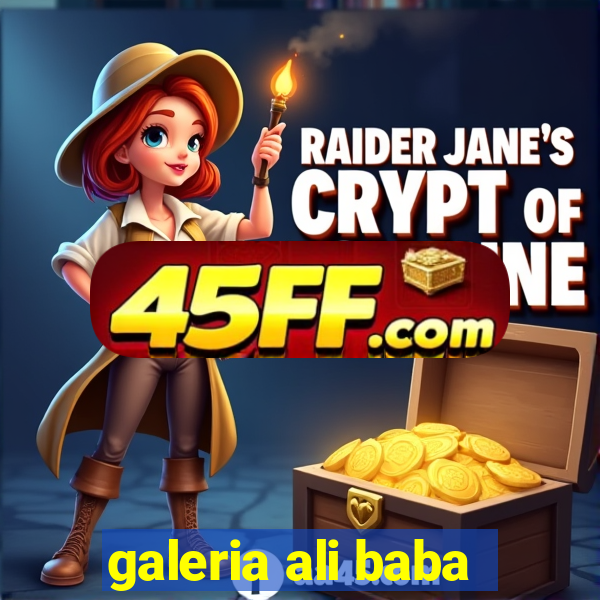 galeria ali baba